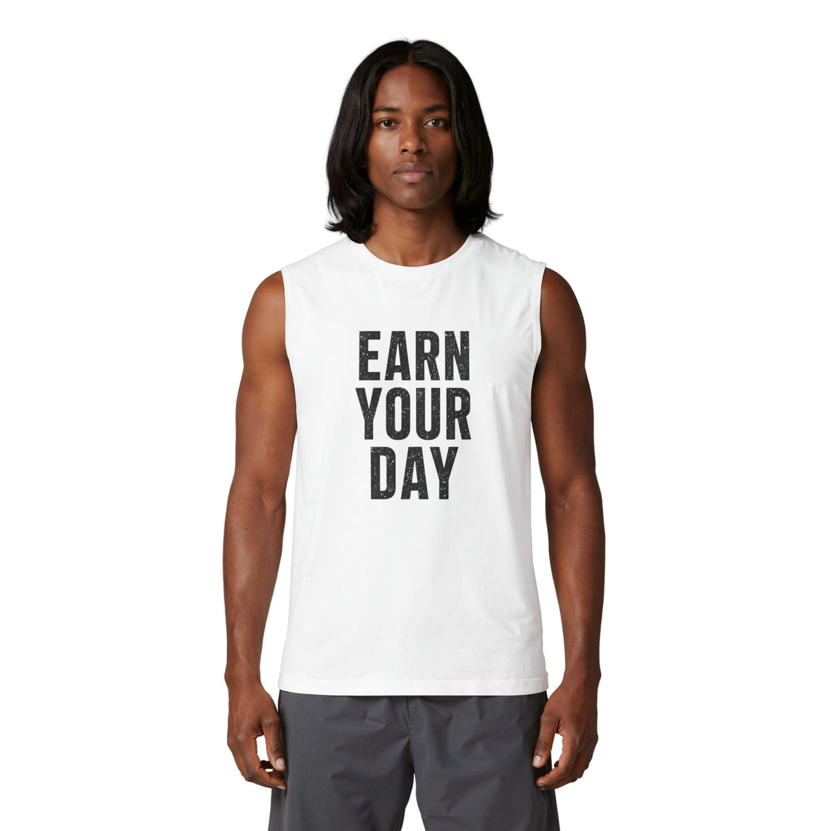 "Earn Your Day" Unisex Muscle Tank